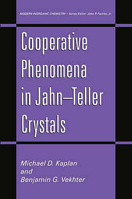 Couverture cartonnée Cooperative Phenomena in Jahn Teller Crystals de Benjamin G. Vekhter, Michael D. Kaplan