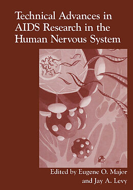 Couverture cartonnée Technical Advances in AIDS Research in the Human Nervous System de 