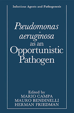 Couverture cartonnée Pseudomonas aeruginosa as an Opportunistic Pathogen de 