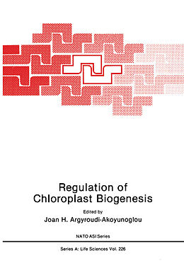Kartonierter Einband Regulation of Choloroplast Biogenesis von 
