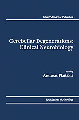 Couverture cartonnée Cerebellar Degenerations: Clinical Neurobiology de 