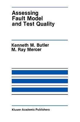 Kartonierter Einband Assessing Fault Model and Test Quality von M. Ray Mercer, Kenneth M. Butler