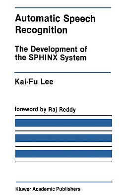 Couverture cartonnée Automatic Speech Recognition de Kai-Fu Lee
