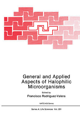 Kartonierter Einband General and Applied Aspects of Halophilic Microorganisms von 