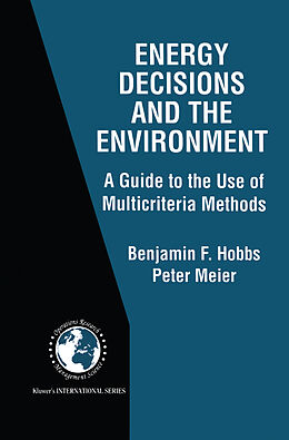 Couverture cartonnée Energy Decisions and the Environment de Peter Meier, Benjamin F. Hobbs