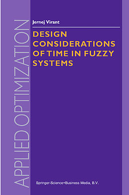 Couverture cartonnée Design Considerations of Time in Fuzzy Systems de J. Virant