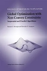 Kartonierter Einband Global Optimization with Non-Convex Constraints von Roman G. Strongin, Yaroslav D. Sergeyev
