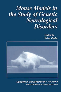 Couverture cartonnée Mouse Models in the Study of Genetic Neurological Disorders de 