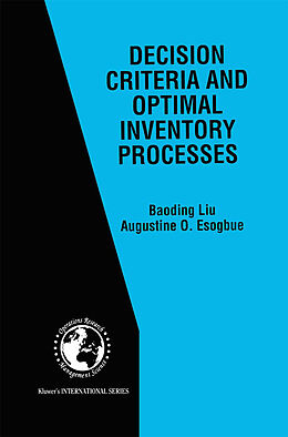 Couverture cartonnée Decision Criteria and Optimal Inventory Processes de Augustine O. Esogbue, Baoding Liu