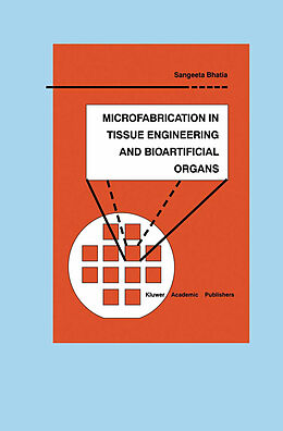 Couverture cartonnée Microfabrication in Tissue Engineering and Bioartificial Organs de Sangeeta N. Bhatia