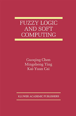 Couverture cartonnée Fuzzy Logic and Soft Computing de 