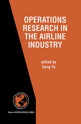 Couverture cartonnée Operations Research in the Airline Industry de 