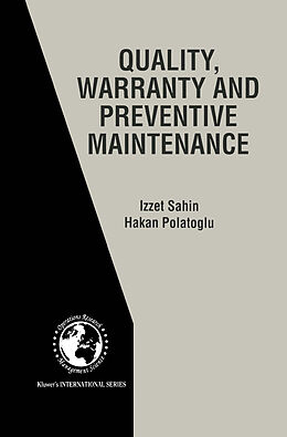 Couverture cartonnée Quality, Warranty and Preventive Maintenance de Hakan Polatoglu, Izzet Sahin