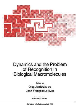 Kartonierter Einband Dynamics and the Problem of Recognition in Biological Macromolecules von 