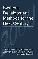 Kartonierter Einband Systems Development Methods for the Next Century von 