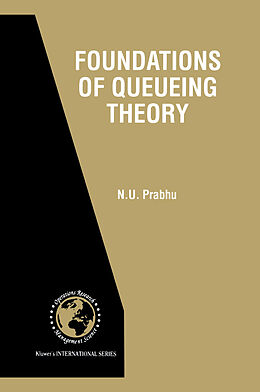 Couverture cartonnée Foundations of Queueing Theory de N. U. Prabhu