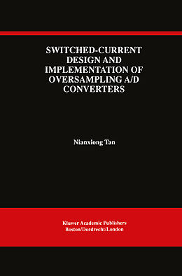 Couverture cartonnée Switched-Current Design and Implementation of Oversampling A/D Converters de Nianxiong Tan