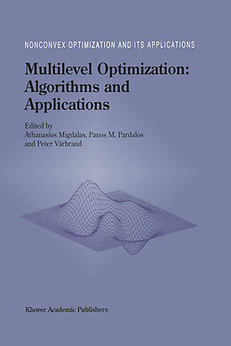 Kartonierter Einband Multilevel Optimization: Algorithms and Applications von 