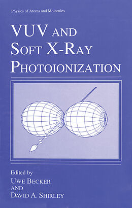 Kartonierter Einband VUV and Soft X-Ray Photoionization von 
