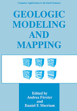 Couverture cartonnée Geologic Modeling and Mapping de 