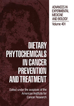 Kartonierter Einband Dietary Phytochemicals in Cancer Prevention and Treatment von 