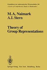 Kartonierter Einband Theory of Group Representations von M. A. Naimark, A. I Stern