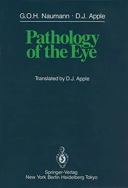 E-Book (pdf) Pathology of the Eye von G. O. H. Naumann, D. J. Apple