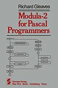E-Book (pdf) Modula-2 for Pascal Programmers von R. Gleaves