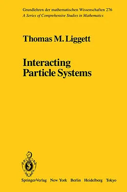 E-Book (pdf) Interacting Particle Systems von T. M. Liggett
