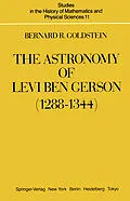 E-Book (pdf) The Astronomy of Levi ben Gerson (1288-1344) von Bernard R. Goldstein