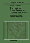 E-Book (pdf) The Northern Forest Border in Canada and Alaska von James A. Larsen
