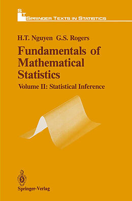 Kartonierter Einband Fundamentals of Mathematical Statistics von Gerald S. Rogers, Hung T. Nguyen