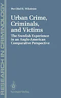 E-Book (pdf) Urban Crime, Criminals, and Victims von Per-Olof H. Wikström