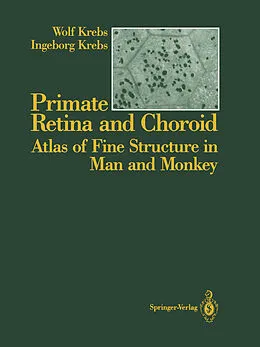 E-Book (pdf) Primate Retina and Choroid von Wolf Krebs, Ingeborg Krebs