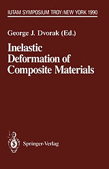 Couverture cartonnée Inelastic Deformation of Composite Materials de 