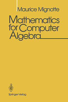 eBook (pdf) Mathematics for Computer Algebra de Maurice Mignotte