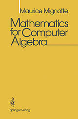 Couverture cartonnée Mathematics for Computer Algebra de Maurice Mignotte