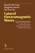 E-Book (pdf) Lateral Electromagnetic Waves von Ronold W. P. King, Margaret Owens, Tai T. Wu