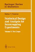 E-Book (pdf) Statistical Design and Analysis for Intercropping Experiments von Walter T. Federer