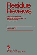 E-Book (pdf) Residue Reviews von Francis A. Gunther, John W. Hylin, William E. Westlake