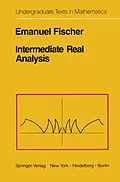 E-Book (pdf) Intermediate Real Analysis von E. Fischer