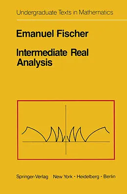 E-Book (pdf) Intermediate Real Analysis von E. Fischer