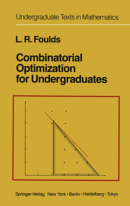 Kartonierter Einband Combinatorial Optimization for Undergraduates von L. R. Foulds