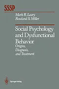 E-Book (pdf) Social Psychology and Dysfunctional Behavior von Mark R. Leary, Rowland S. Miller