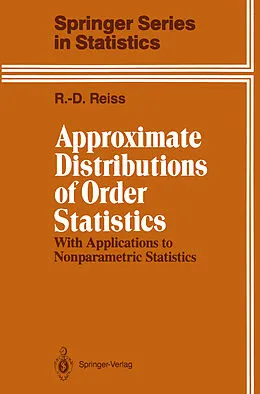 E-Book (pdf) Approximate Distributions of Order Statistics von Rolf-Dieter Reiss
