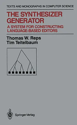 E-Book (pdf) The Synthesizer Generator von Thomas W. Reps, Tim Teitelbaum