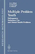 E-Book (pdf) Multiple Problem Youth von Delbert S. Elliott, David Huizinga, Scott Menard