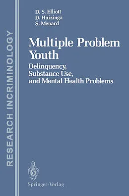 E-Book (pdf) Multiple Problem Youth von Delbert S. Elliott, David Huizinga, Scott Menard