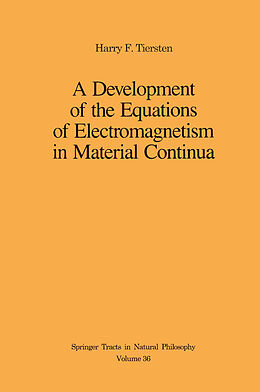 Kartonierter Einband A Development of the Equations of Electromagnetism in Material Continua von Harry F. Tiersten