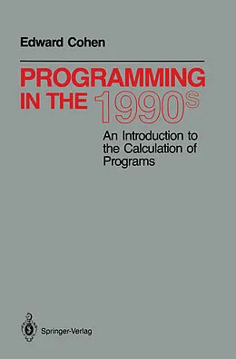 E-Book (pdf) Programming in the 1990s von Edward Cohen